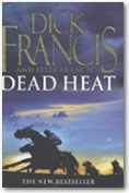 Dead Heat By Dick Francis, Felix Francis