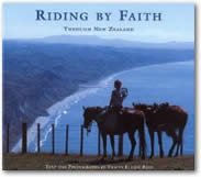Riding by Faith Through New Zealand By Tracey Elliot-Reep